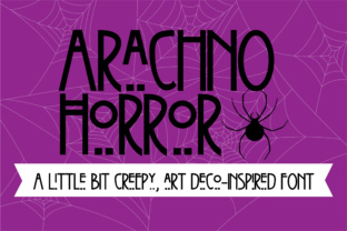 Arachno Horror Typeface: Art Deco Meets Modern Horror