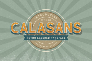 Calasans: A Layered Sans Serif Font for Campaigns