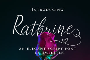 Rathrine: An Elegant Script Font for Stronger Marketing Campaigns